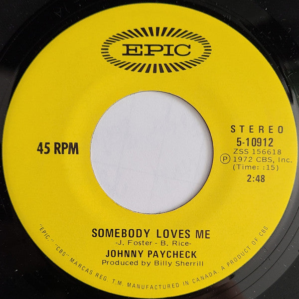 Johnny Paycheck : Without You / Somebody Loves Me (7")