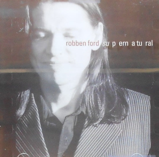 Robben Ford : Supernatural (HDCD, Album, RE)