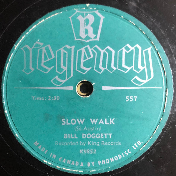 Bill Doggett : Slow Walk / Hand In Hand (Shellac, 10")