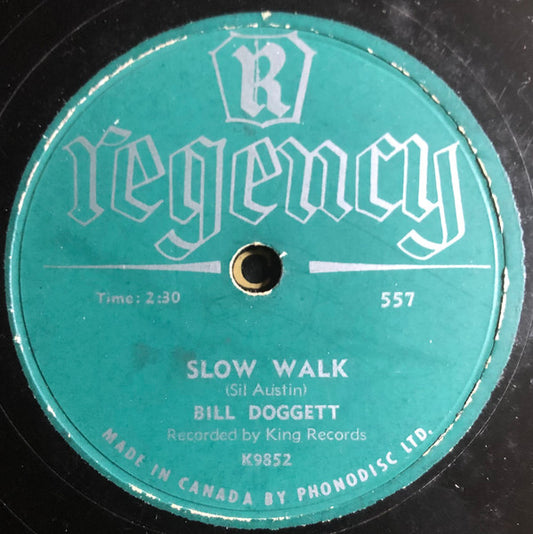 Bill Doggett : Slow Walk / Hand In Hand (Shellac, 10")