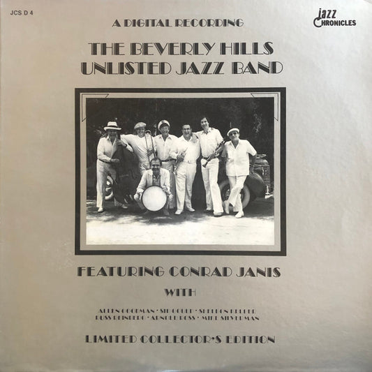 The Beverly Hills Unlisted Jazz Band, Conrad Janis : Beverly Hills Unlisted Jazz Band Featuring Conrad Janis (LP)