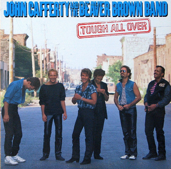 John Cafferty And The Beaver Brown Band : Tough All Over (LP, Album)