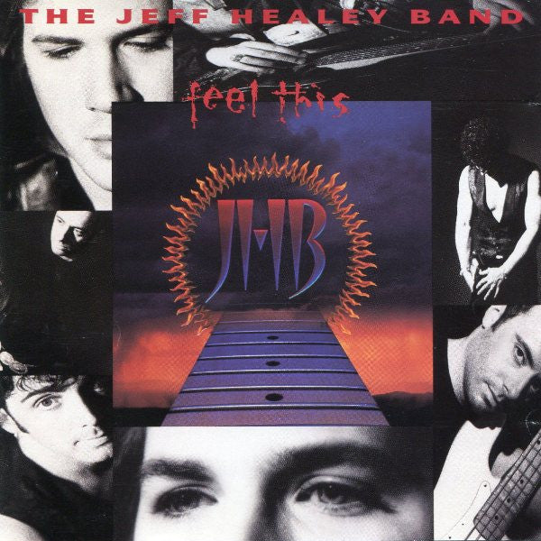 The Jeff Healey Band : Feel This (CD, Album, Club)