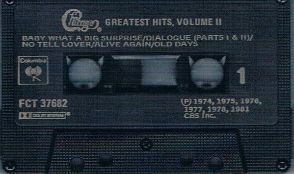 Chicago (2) : Greatest Hits, Volume II (Cass, Comp, RE, Dol)