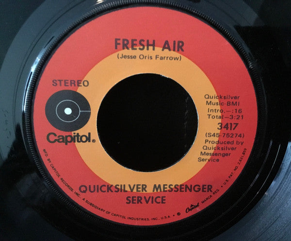 Quicksilver Messenger Service : Fresh Air / Freeway Flyer (7")