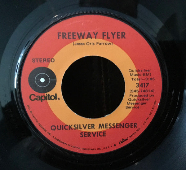 Quicksilver Messenger Service : Fresh Air / Freeway Flyer (7")