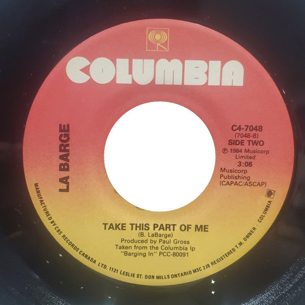 Bernie LaBarge : Overnight Sensation / Take This Part Of Me (7", Single)