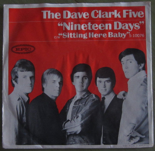 The Dave Clark Five : Nineteen Days (7", Single)