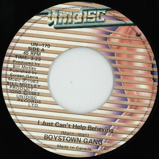 Boystown Gang* : I Just Can't Help Believing (7")