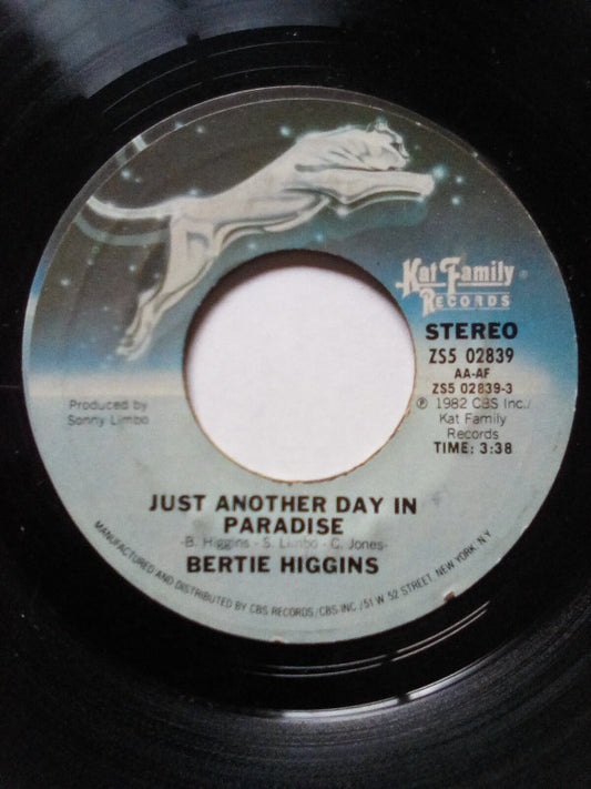 Bertie Higgins : Just Another Day In Paradise (7", Single, Styrene, Ter)