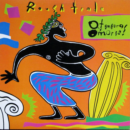 Rough Trade : O Tempora! O Mores! (LP, Album)