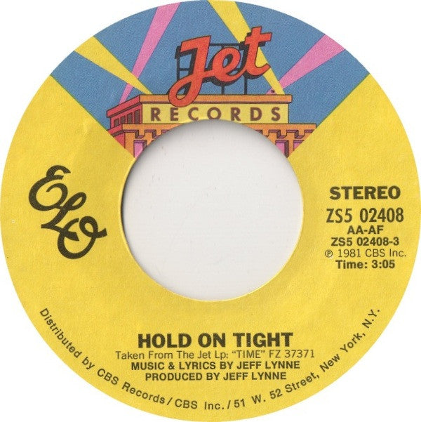 ELO* : Hold On Tight (7", Single, Styrene)