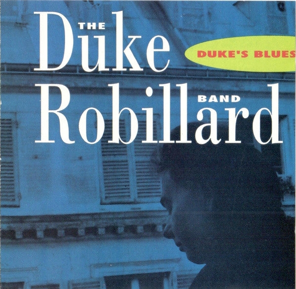 The Duke Robillard Band : Duke's Blues (CD, Album, Club)