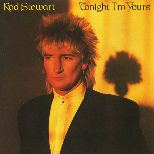 Rod Stewart : Tonight I'm Yours (CD, Album, Club, RE)