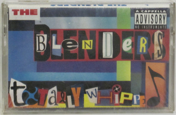 The Blenders (3) : Totally Whipped (Cass, Album)