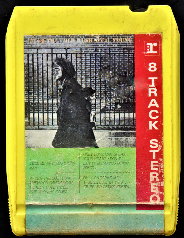 Neil Young : After The Gold Rush (8-Trk, Album, RE)