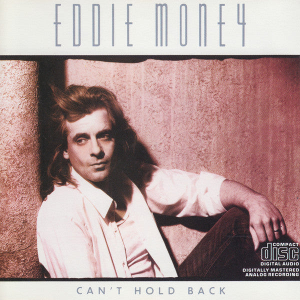 Eddie Money : Can't Hold Back (CD, Album)