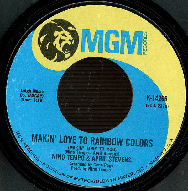 Nino Tempo & April Stevens : How About Me (It's Over) / Makin' Love To Rainbow Colors (Makin' Love To You) (7", Styrene)