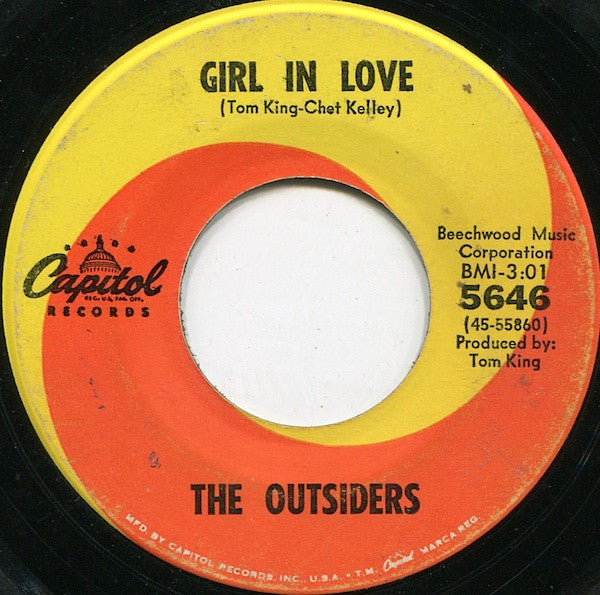 The Outsiders (4) : Girl In Love / What Makes You So Bad, You Weren't Brought Up That Way (7", Single, Scr)