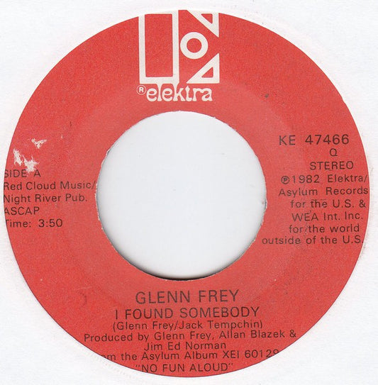 Glenn Frey : I Found Somebody (7", Single)