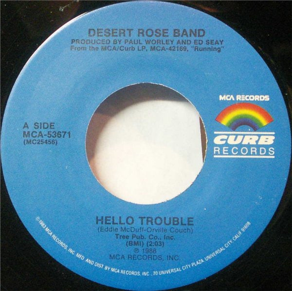 Desert Rose Band : Hello Trouble / Homeless (7")