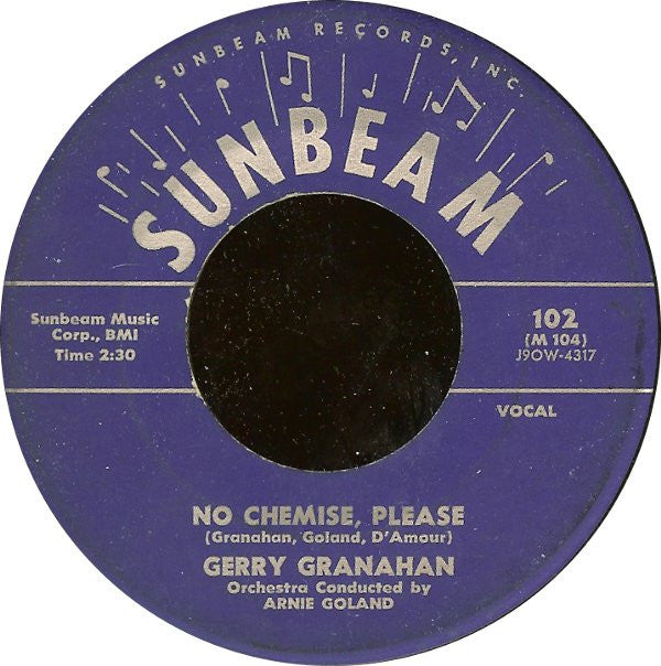 Gerry Granahan : No Chemise, Please (7", Single, Roc)