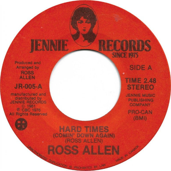Ross Allen (4) : Hard Times (Comin' Down Again) (7", Single)
