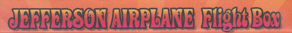 Jefferson Airplane : Flight Box (3xCD + Box, Comp)
