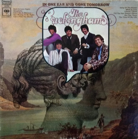 The Buckinghams : In One Ear And Gone Tomorrow (LP, Album)