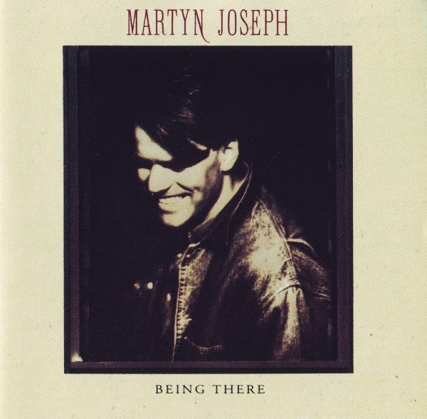 Martyn Joseph : Being There (CD, Album)