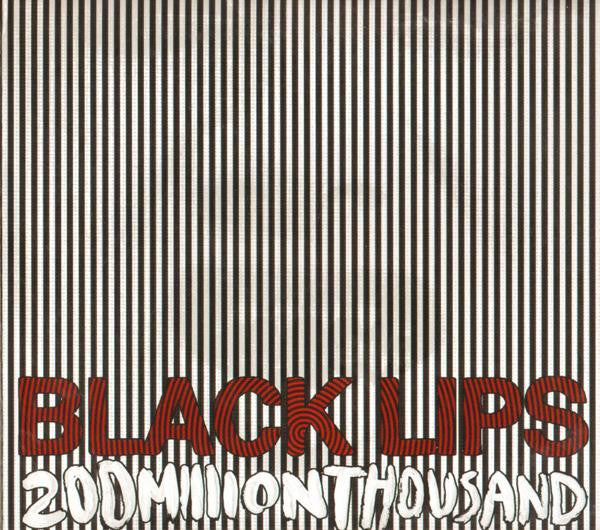 Black Lips* : 200 Million Thousand (CD, Album, Dig)