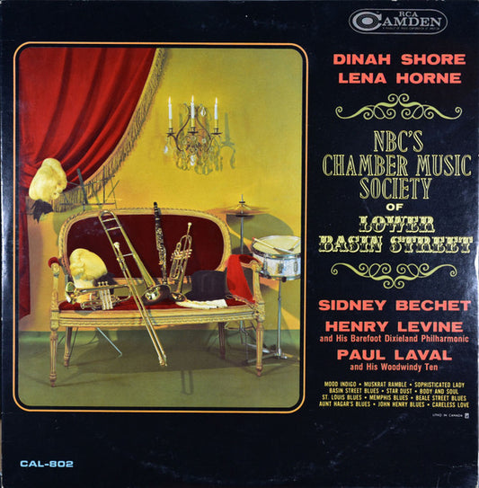 Dinah Shore, Lena Horne, Sidney Bechet, Dr Henry Levine's Barefooted Dixieland Philharmonic, Paul Lavalle And His Woodwindy Ten : NBC's Chamber Music Society Of Lower Basin Street (LP, Comp, Mono)
