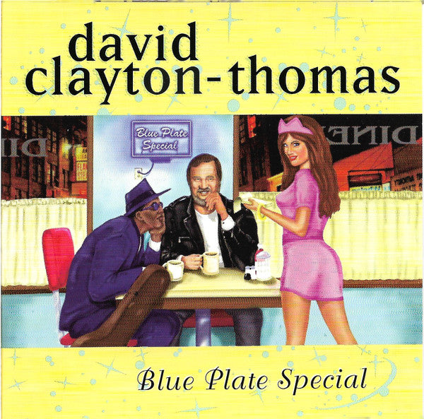 David Clayton-Thomas : Blue Plate Special (CD, Album)
