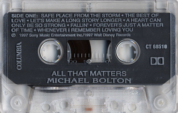Michael Bolton : All That Matters (Cass, Album, Dol)