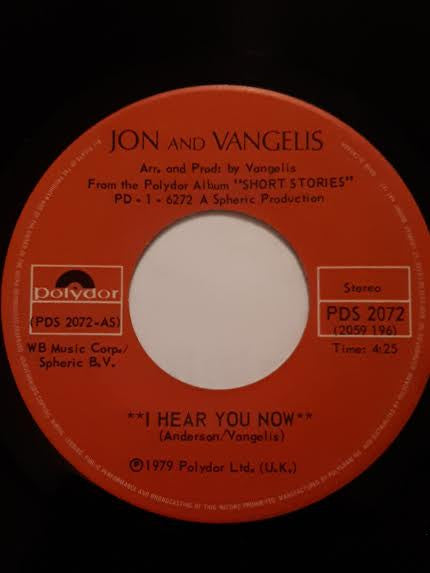 Jon And Vangelis* : I Hear You Now (7")