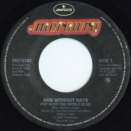 Men Without Hats : Pop Goes The World (7", Single)