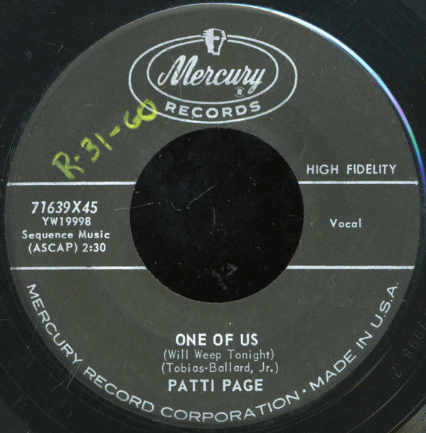 Patti Page : One Of Us (Will Weep Tonight) / What Will My Future Be (7", Mono)