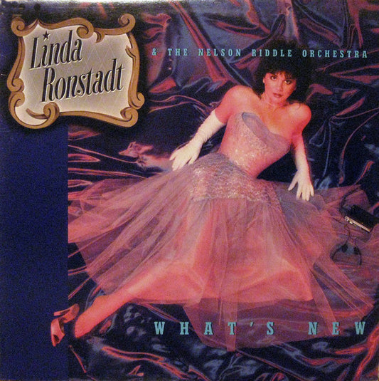 Linda Ronstadt & Nelson Riddle And His Orchestra : What's New (LP, Album)