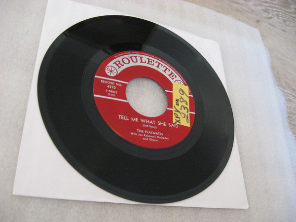The Playmates With Joe Reisman's Orchestra And Chorus* : Cowboys Never Cry / Tell Me What She Said (7", Single)