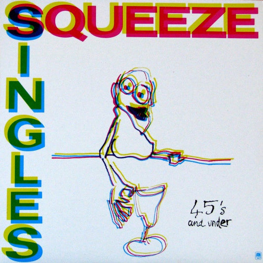 Squeeze (2) : Singles - 45's And Under (LP, Comp)
