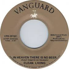 Clean Living : In Heaven There Is No Beer (7")