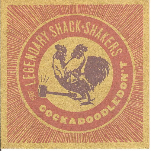 Th' Legendary Shack*Shakers* : Cockadoodledon't (CD, Album)