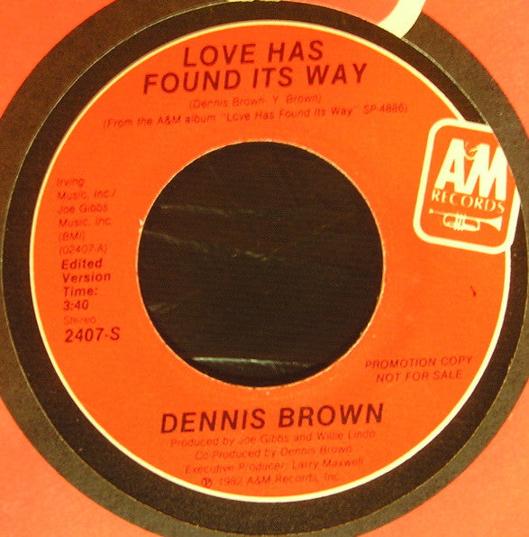 Dennis Brown : Love Has Found Its Way (7", Mono, Promo, Ter)