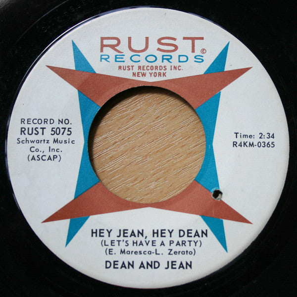 Dean & Jean : Hey Jean, Hey Dean (Let's Have A Party) / Please Don't Tell Me Now (7", Single)