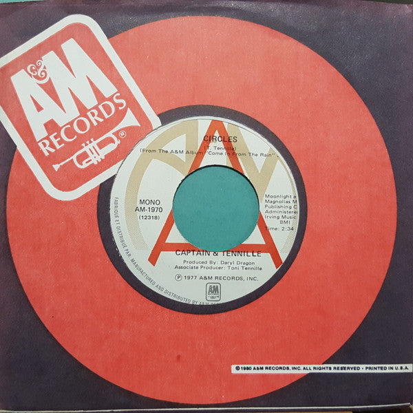 Captain & Tennille* : Circles (7", Single, Mono)