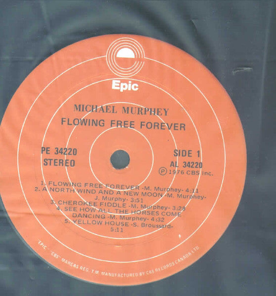 Michael Murphey* : Flowing Free Forever (LP, Album)