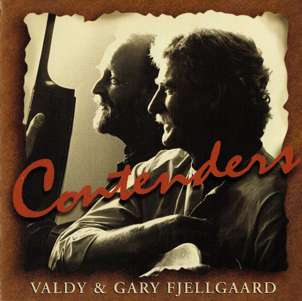 Valdy & Gary Fjellgaard : Contenders (CD, Album, Club)