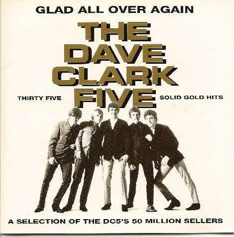 The Dave Clark Five : Glad All Over Again (CD, Comp, RM)
