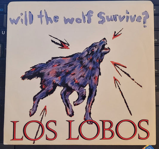 Los Lobos : Will The Wolf Survive? (7")