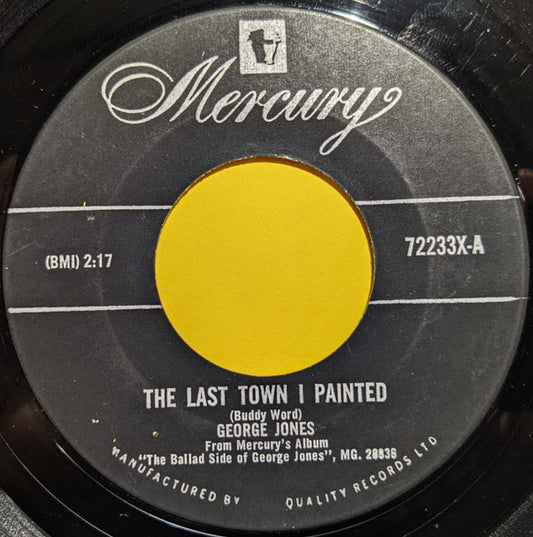 George Jones (2) : The Last Town I Painted (7")